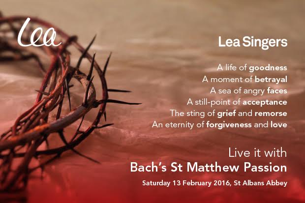 Poster for St Matthew Passion Lea Singers concert in February 2016